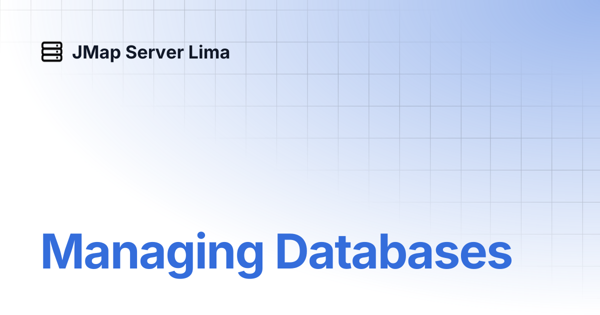 Managing Databases | English | JMap Server Lima