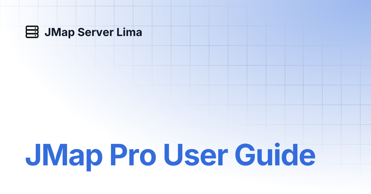 JMap Pro User Guide | English | JMap Server Lima